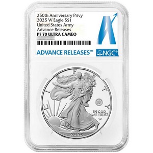2025 W Silver American Eagle 250th US Army Privy Coin PF70 UC Advanced Releases NGC AR Label 2025 W Silver American Eagle 250th US Army Privy Coin PF70 UC Advanced Releases NGC AR Label