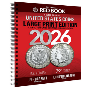 2026 The Official Red Book Guide of U.S. Coins Spiral Bound Large Print Edition 2026 The Official Red Book Guide of U.S. Coins Spiral Bound Large Print Edition