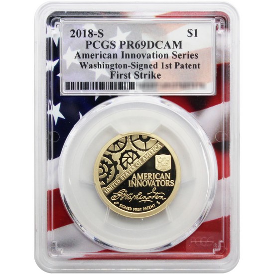 2018 S American Innovation Dollar (1st Patent) PR69 DCAM FS PCGS Flag Frame