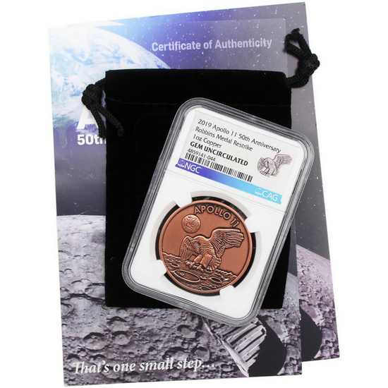 2019 Apollo 11 50th Anniversary 1oz Copper Robbins Medal Restrike GEM UNC NGC CAG Label