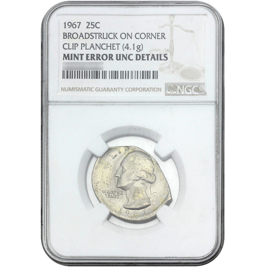 1967 Washington Quarter Mint Error UNC Details NGC Broad Struck on Corner Clip Planchet(4.1g)