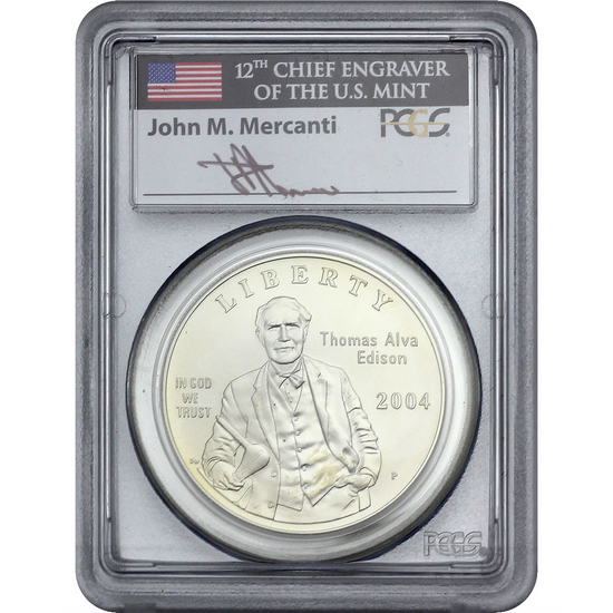 2004 P Thomas Alva Edison Silver Dollar MS69 PCGS John Mercanti Signed