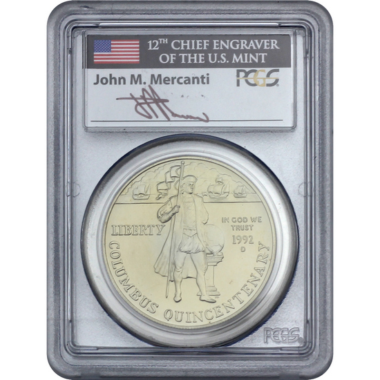 1992 D Columbus Commemorative Silver Dollar MS69 PCGS John Mercanti Signed